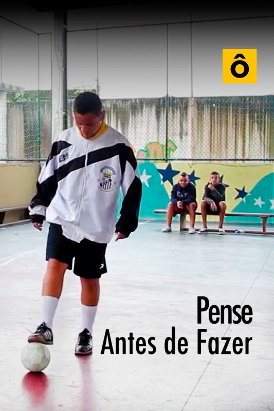 Pense Antes de Fazer