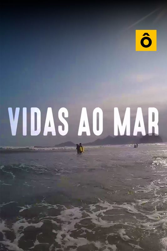 Vidas ao Mar