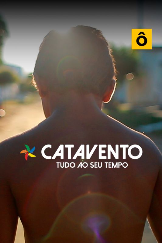 Catavento - Tudo ao Seu Tempo