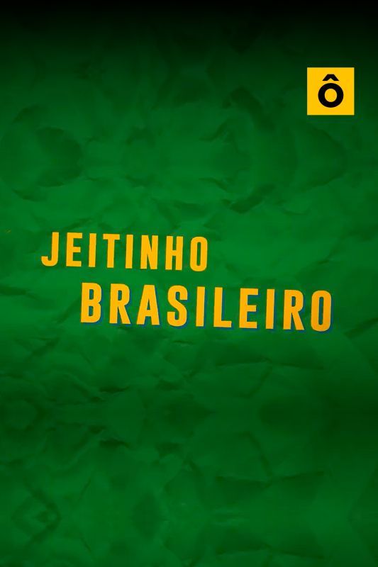 Jeitinho Brasileiro