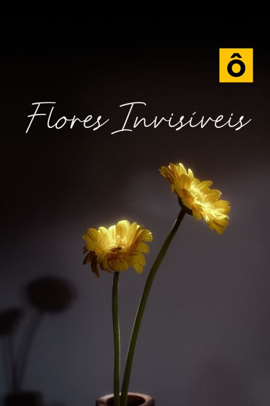 Flores Invisveis