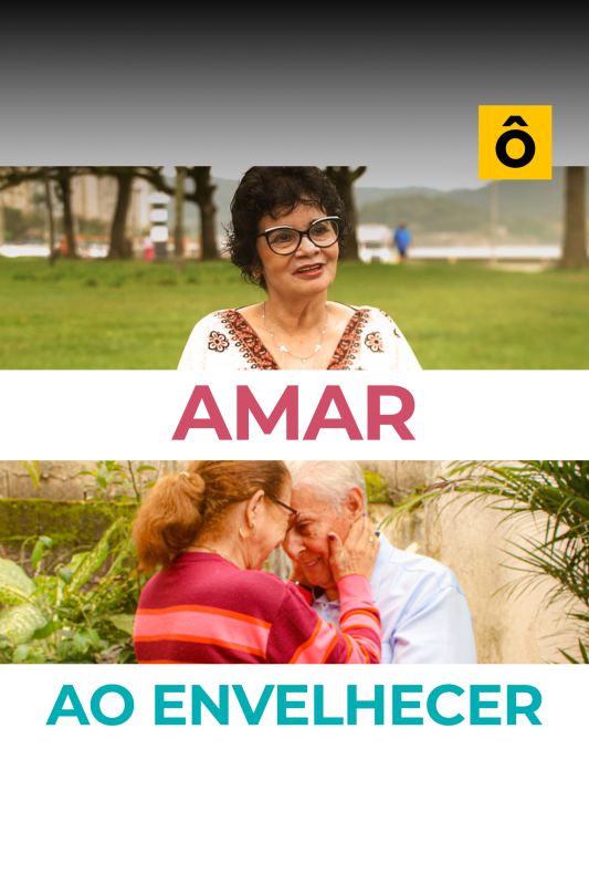 Amar ao Envelhecer