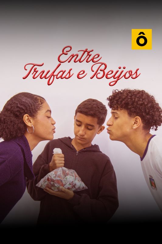 Entre Trufas e Beijos