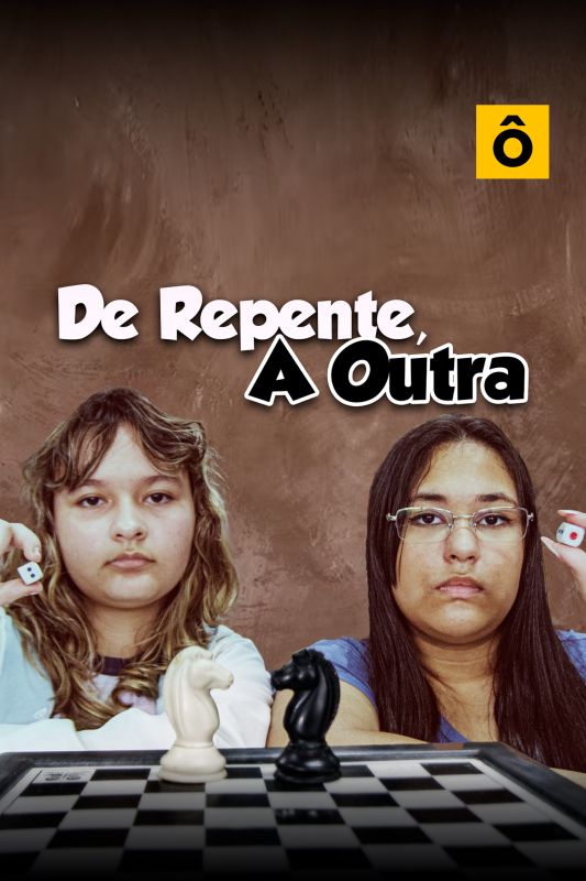 De Repente, A Outra