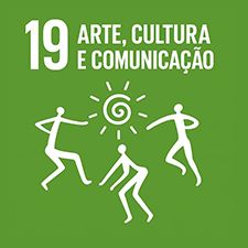 ODS 19 - Arte, Cultura e Comunicação ODS 19 - Arte, Cultura e Comunicação